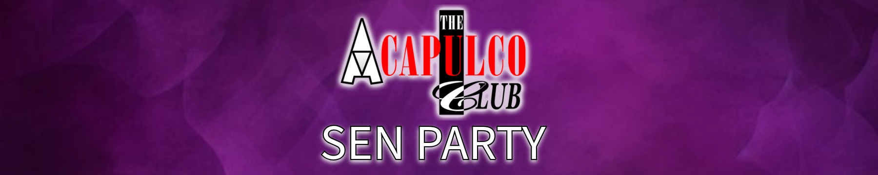 Acapulco Halifax - SEN Party